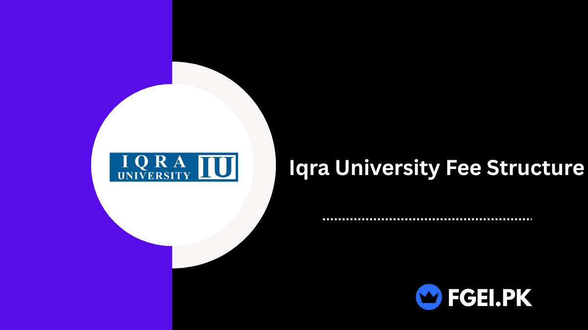 Iqra University Fee Structure